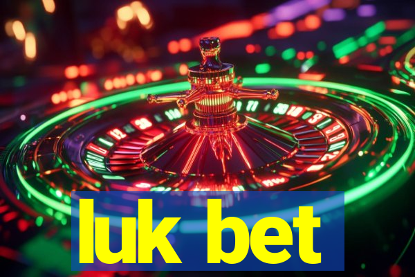 luk bet
